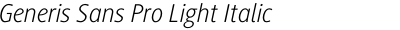 Generis Sans Pro Light Italic